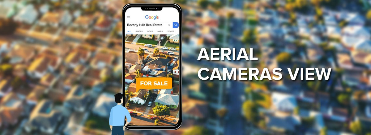 Real Estate Marketing Idea 2021 - Use of Aerial Cameras